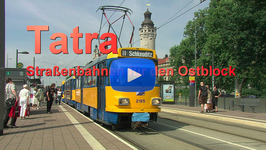 Tatra – Straßenbahnen für den Ostblock – Bestellnummer 8444
