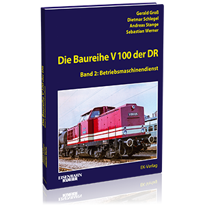 Die Baureihe V 100 der DR – Band 2 – Bestellnr. 6060