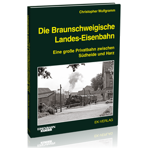Die Braunschweigische Landes-Eisenbahn – Bestellnr. 6409