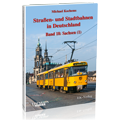Straßen- und Stadtbahnen in Deutschland Band 18: Sachsen (1) – Bestellnummer 6854
