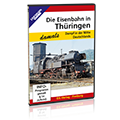 Die Eisenbahn in Thüringen – damals – Bestellnummer 8451 