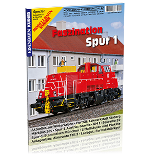 Modellbahn-Kurier Special 42 – Spur 1 (Teil 22)